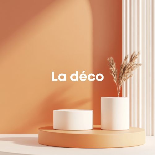La déco