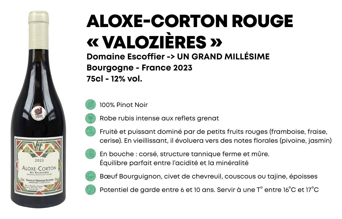 Aloxe-Corton rouge « Valozières », Domaine Escoffier